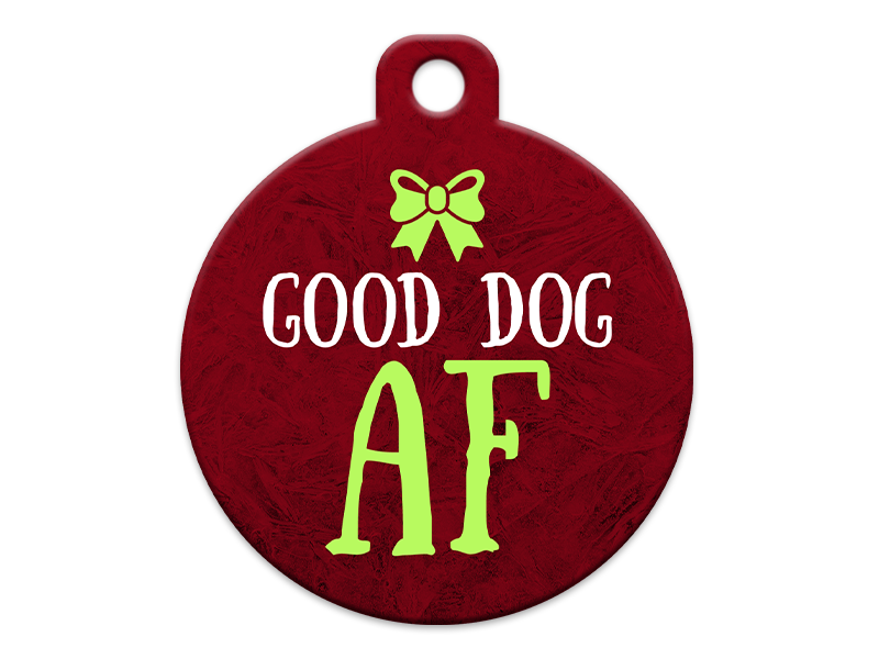 Good Dog AF