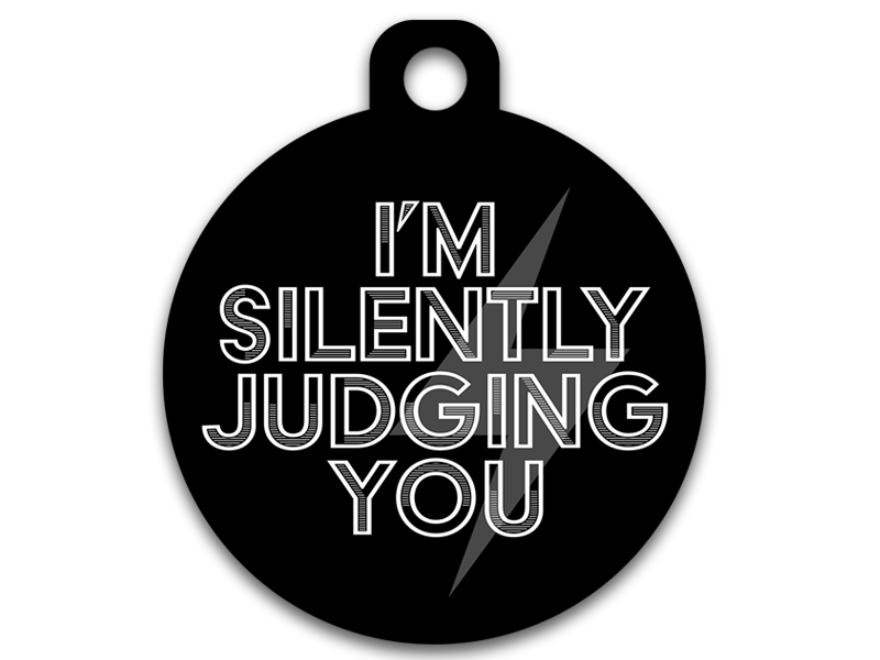 I'm Silently Judging You