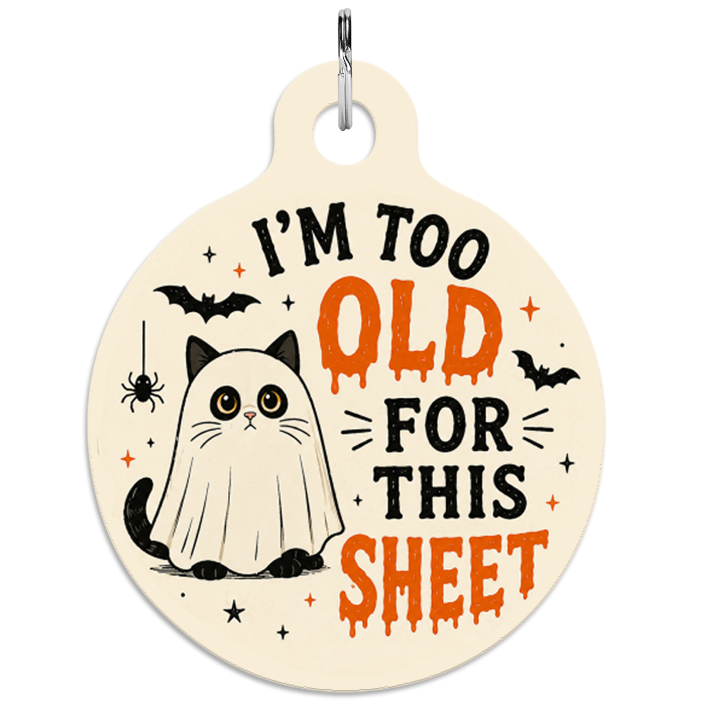I'm Too Old For This Sheet - Cat