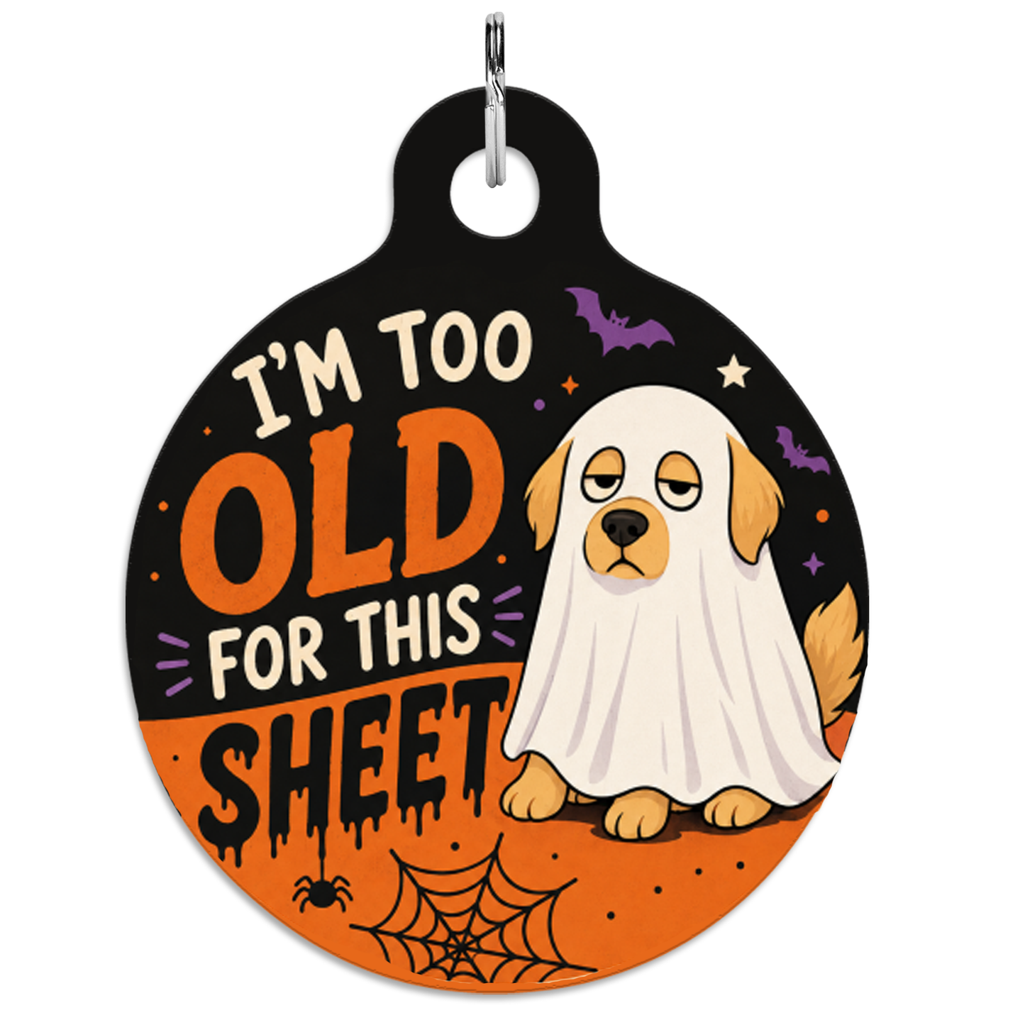 I'm Too Old For This Sheet