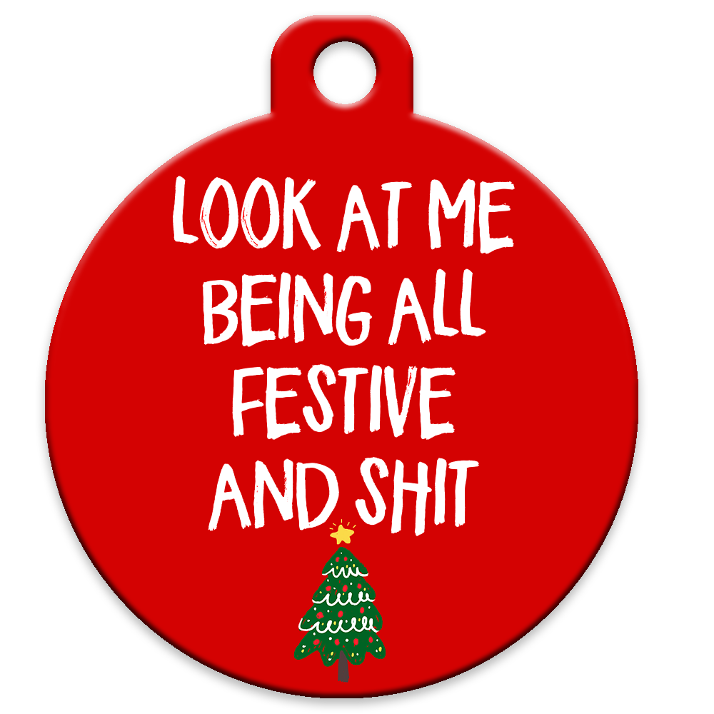 Look At Me Being All Festive And Shit