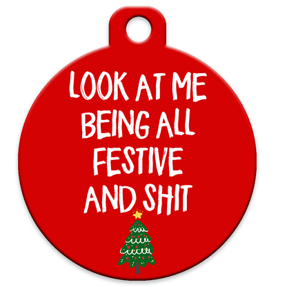 Look At Me Being All Festive And Shit