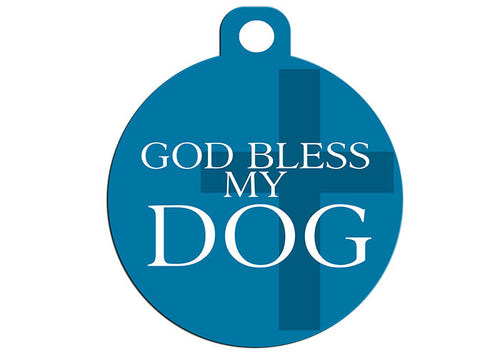 God Bless My Dog