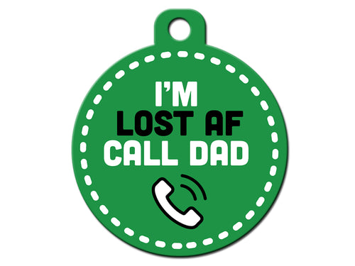 I'm Lost AF Call Dad