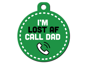 I'm Lost AF Call Dad