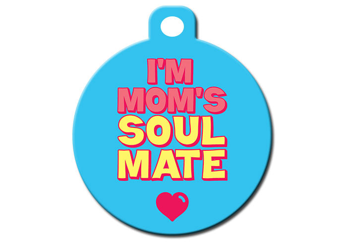 I'm Mom's Soul Mate