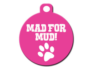 Mad For Mud