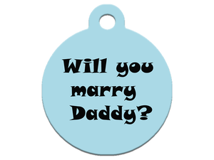 Will You Marry Daddy?