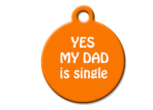 Yes My Dad is Single